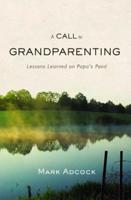 A Call to Grandparenting