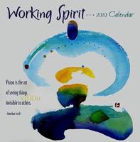 Working Spirit 2010 Calendar