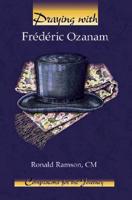 Praying With Frederic Ozanam