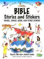 A First Collection of Bible Stories And Stickers