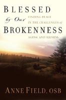 Blessed by Our Brokenness