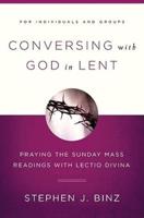 Conversing With God in Lent