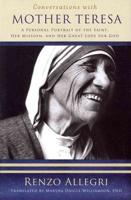 Conversations With Mother Teresa