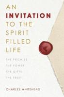 An Invitation to the Spirit-Filled Life