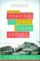 Praying for & With Your Spouse