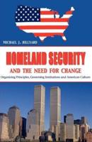 Homeland Security And the Need for Change