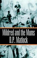 Mildred and the Mums