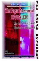 Pagan Movement Revealed