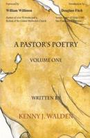 A Pastor's Poetry: Volume One