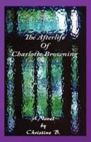 Afterlife of Charlotte Browning