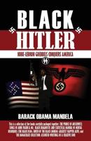 Black Hitler: Kobe-Lebron Goebbels Conquers America