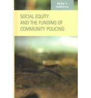 Social Equity and the Funding of Community Policing