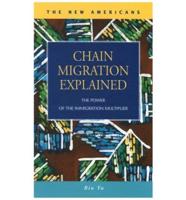 Chain Migration Explained