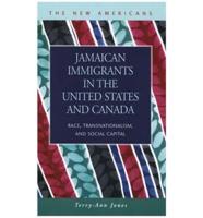 Jamaican Immigrants in the United States and Canada