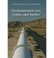 Environmental Law, Crime, and Justice