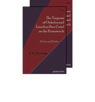 The Targum of Onkelos And Jonathan Ben Uzziel on the Pentateuch