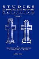 Studies in Biblical and Patristic Criticism: Or Studia Biblica Et Ecclesiastica, Vol. 5 of 5