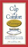 A Cup of Comfort for Courage