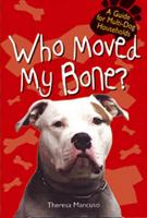 Who Moved My Bone?