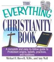 The Everything Christianity Book