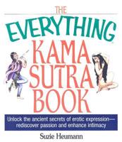 The Everything Kama Sutra Book