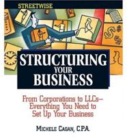 Streetwise Structuring Your Business