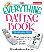 The Everything Dating Book