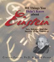 101 Things You Didn't Know About Einstein