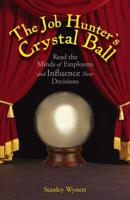 The Job Hunter's Crystal Ball