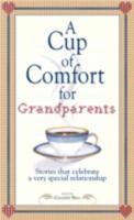 A Cup of Comfort for Grandparents