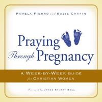 Praying Through Pregnancy