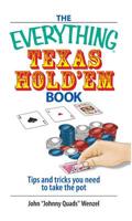 The Everything Texas Hold'em Book