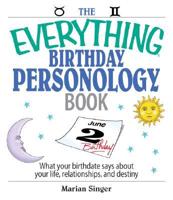 The Everything Birthday Personology Book