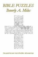 Bible Puzzles. One Puzzle from Each Book of the Bible - With Answer Keys