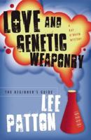 Love and Genetic Weaponry