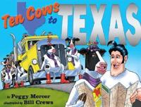 Ten Cows to Texas