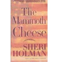 The Mammoth Cheese