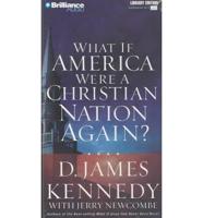 What If America Were a Christian Nation Again?
