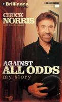Against All Odds: My Story