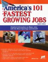 America's 101 Fastest Growing Jobs