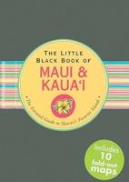 The Little Black Book of Maui & Kaua'i
