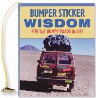 Bumper Sticker Wisdom Book