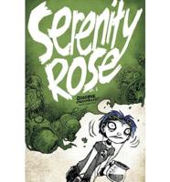 Serenity Rose. Vol. 2 Goodbye, Crestfallen