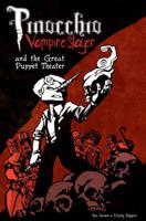 Pinocchio, Vampire Slayer and the Great Puppet Theatre