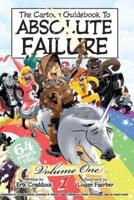The Cartoon Guidebook to Absolute Failure Book 1
