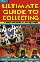 Ultimate Guide to Collecting, The