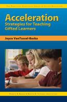 Acceleration Strategies for Teaching Gifted Learners