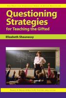 Questioning Strategies for Teaching the Gifted