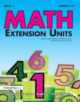 Math Extension Units: Book 2, Grades 4-5