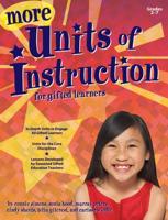 More Units of Instruction for Gifted Learners